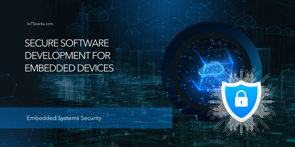 secure embedded software development