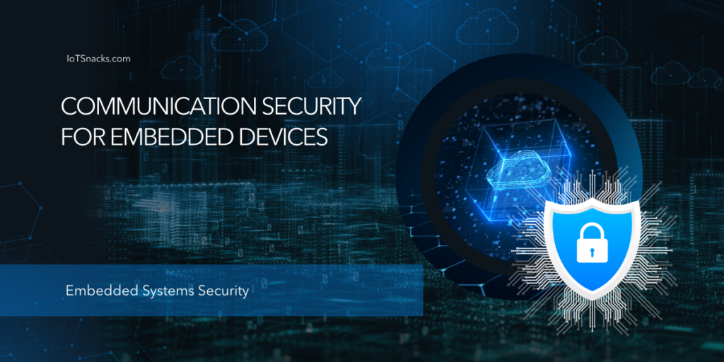 embedded communication security